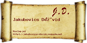 Jakubovics Dávid névjegykártya